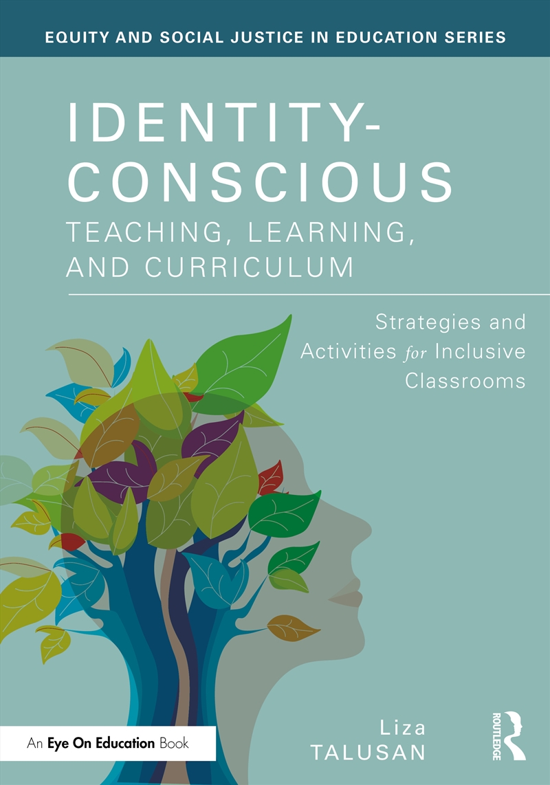 Identity-Conscious Teaching, Learning, and Curriculum/Product Detail/Teaching