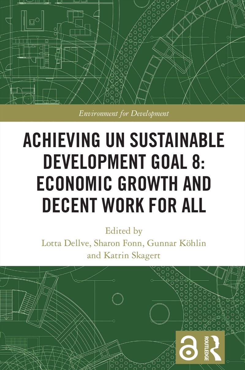 Achieving UN Sustainable Development Goal 8: Economic Growth and Decent Work For All/Product Detail/Politics & Government