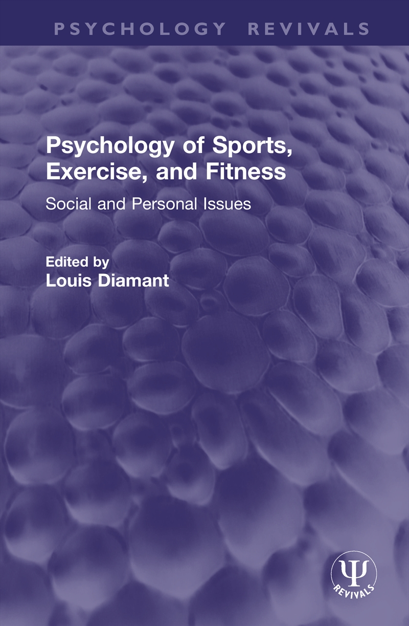 Psychology of Sports, Exercise, and Fitness/Product Detail/Psychology