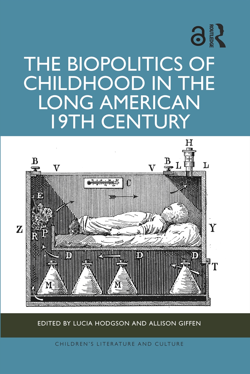 The Biopolitics of Childhood in the Long American 19th Century/Product Detail/Media
