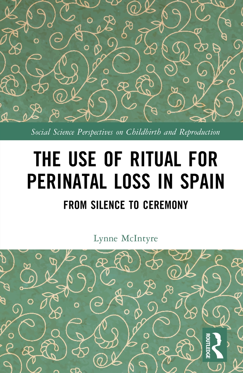 The Use of Ritual for Perinatal Loss in Spain/Product Detail/Science