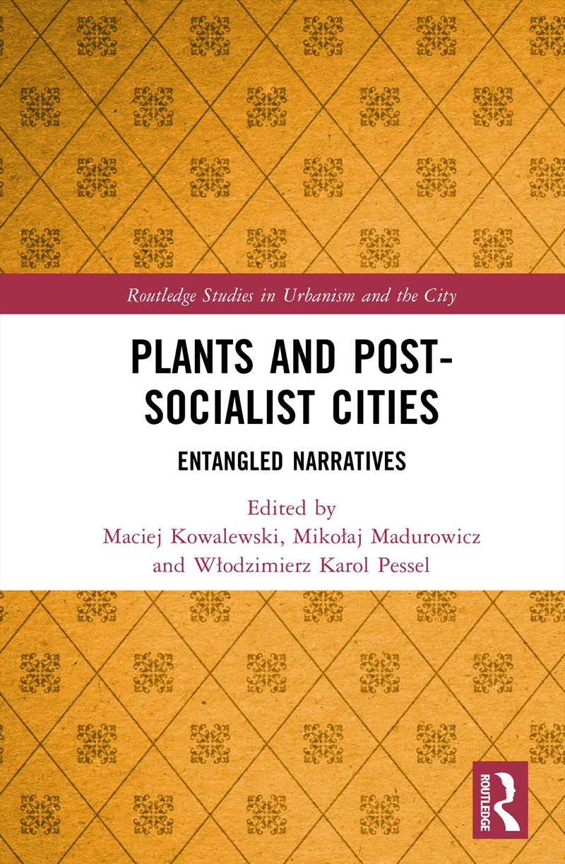 Plants and Post-Socialist Cities/Product Detail/Science
