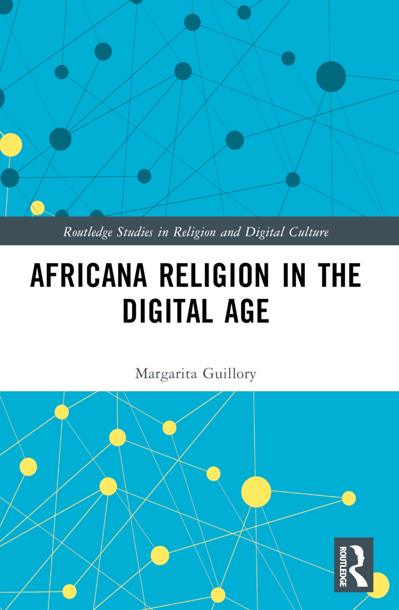 Africana Religion in the Digital Age/Product Detail/Religion & Beliefs
