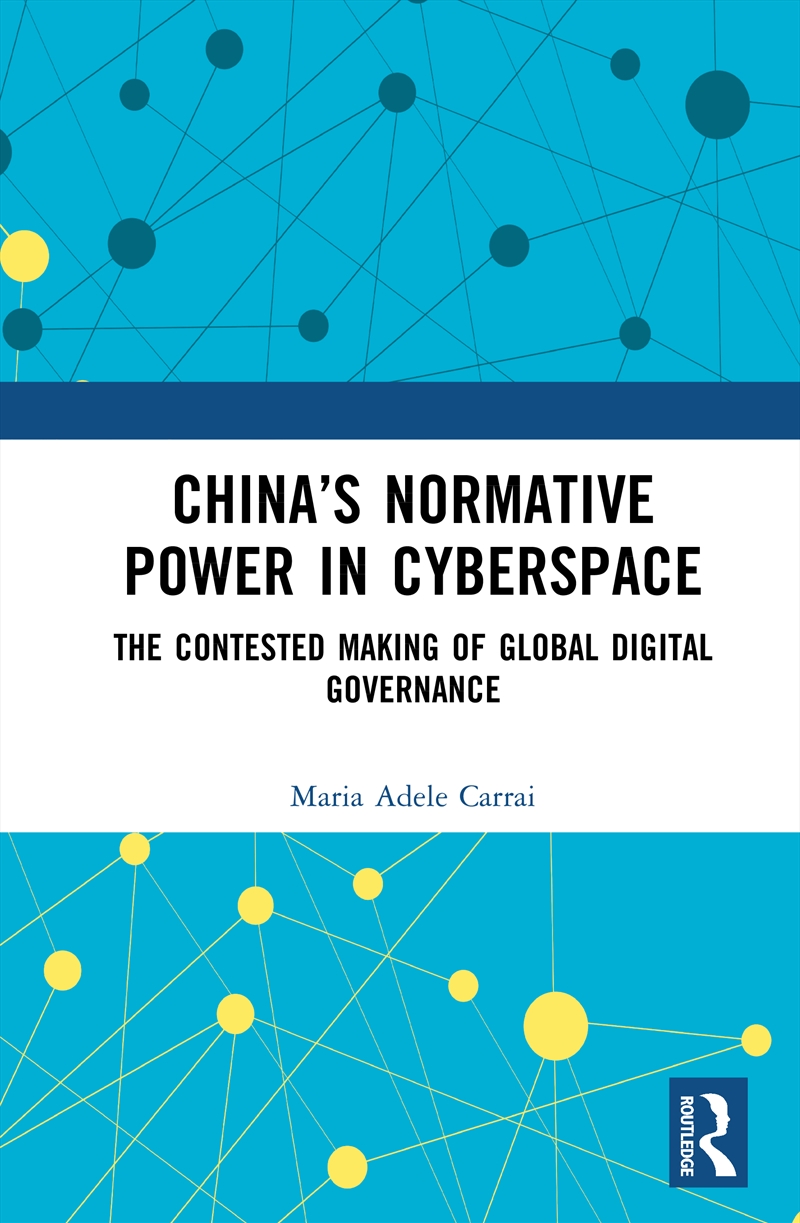 China’s Normative Power in Cyberspace/Product Detail/Politics & Government
