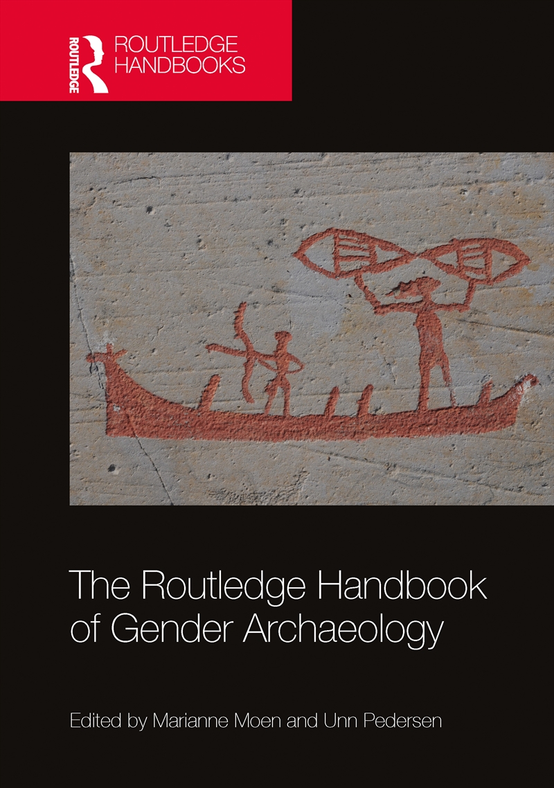 The Routledge Handbook of Gender Archaeology/Product Detail/History
