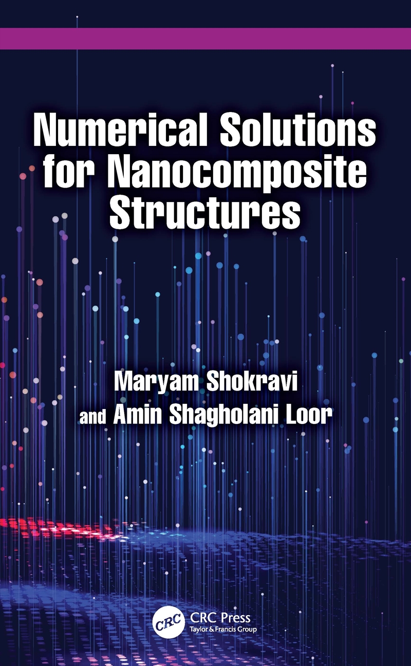 Numerical Solutions for Nanocomposite Structures/Product Detail/Technology & Engineering
