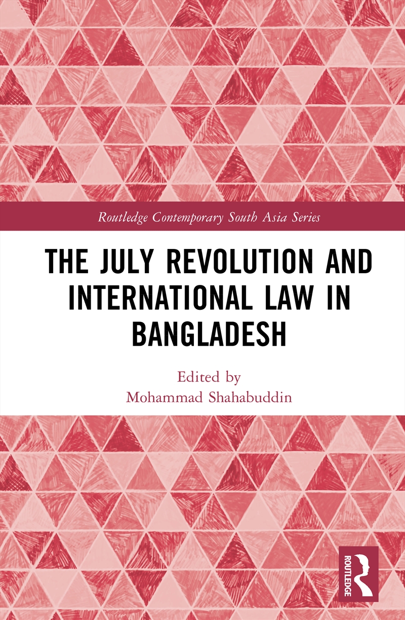 The July Revolution and International Law in Bangladesh/Product Detail/Law
