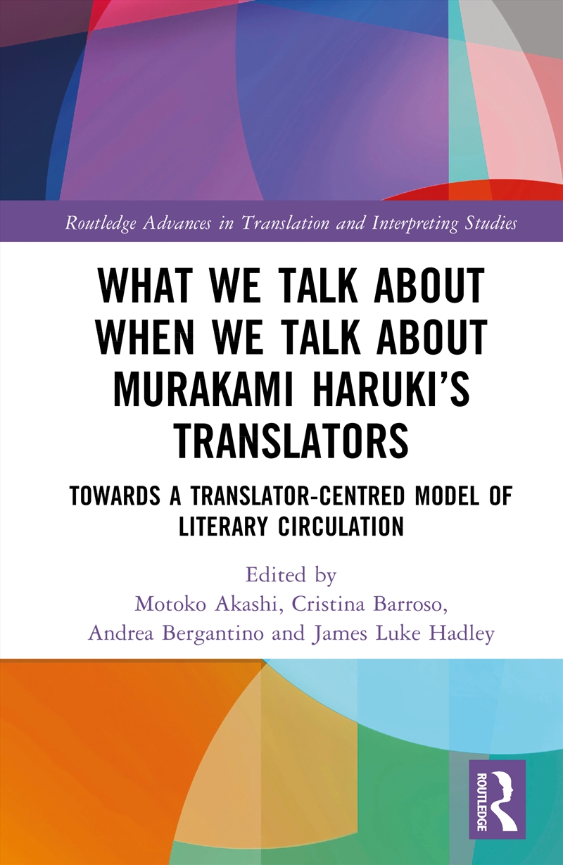 What We Talk About When We Talk About Murakami Haruki’s Translators/Product Detail/Language & Linguistics