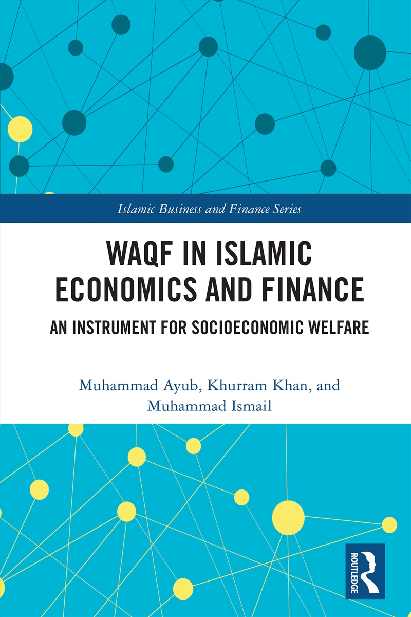 Waqf in Islamic Economics and Finance/Product Detail/Accounting & Finance
