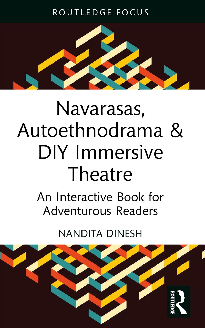 Navarasas, Autoethnodrama & DIY Immersive Theatre/Product Detail/Media