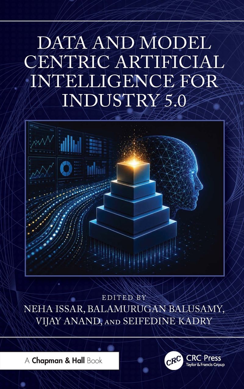 Data and Model Centric Artificial Intelligence for Industry 5.0/Product Detail/Reference & Encylopaedias