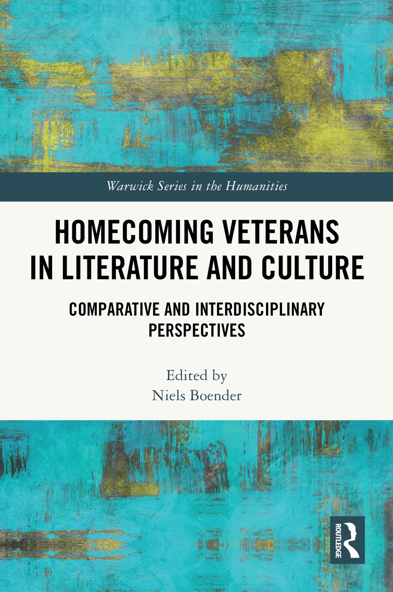 Homecoming Veterans in Literature and Culture/Product Detail/Military