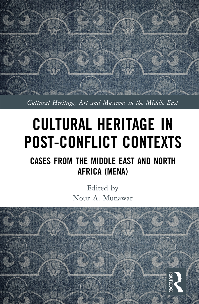 Cultural Heritage in Post-Conflict Contexts/Product Detail/Reference & Encylopaedias