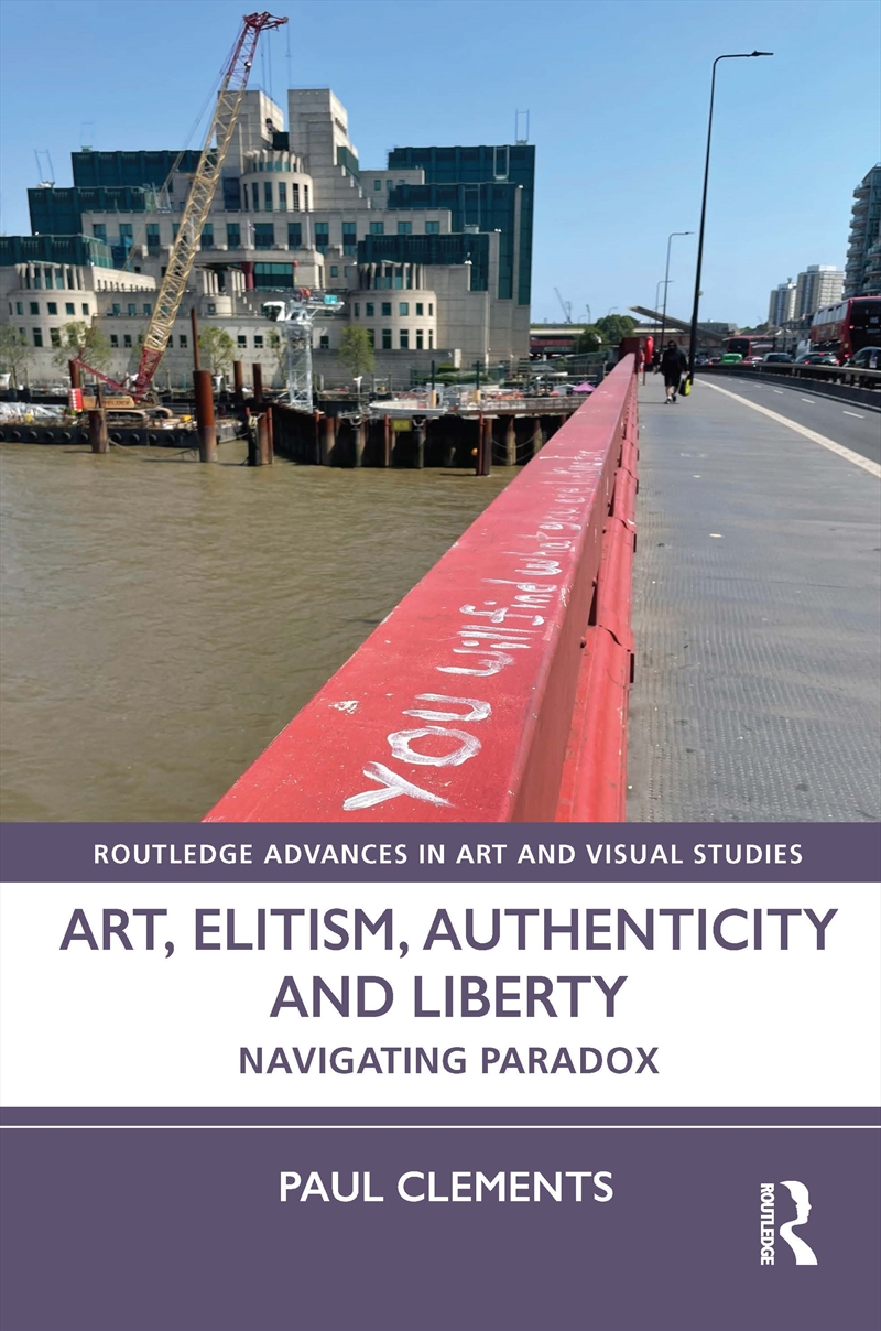 Art, Elitism, Authenticity and Liberty/Product Detail/Art