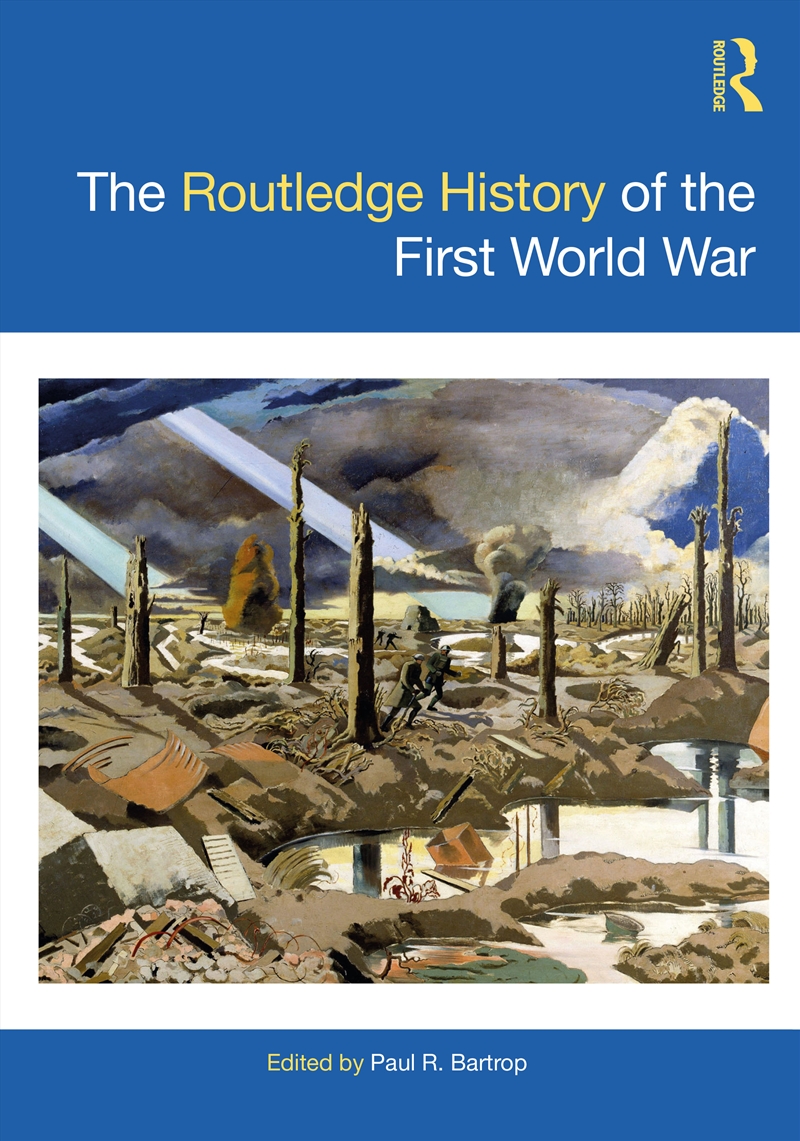 The Routledge History of the First World War/Product Detail/History