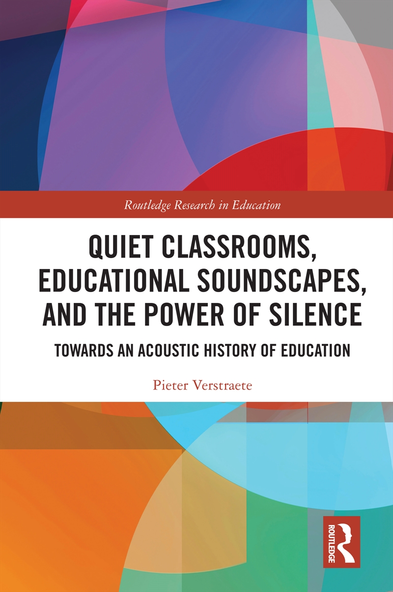 Quiet Classrooms, Educational Soundscapes, and the Power of Silence/Product Detail/Teaching