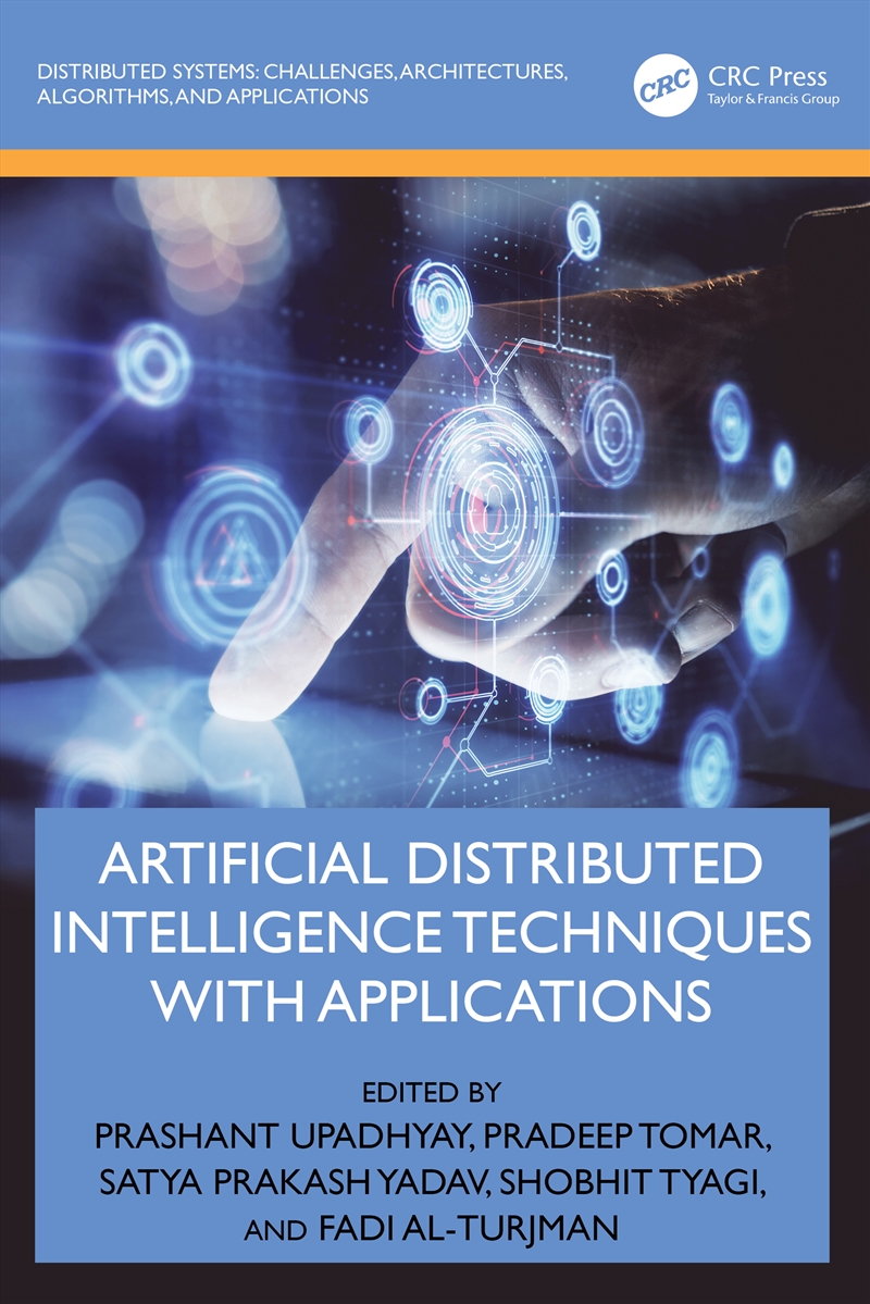 Artificial Distributed Intelligence Techniques with Applications/Product Detail/Technology & Engineering