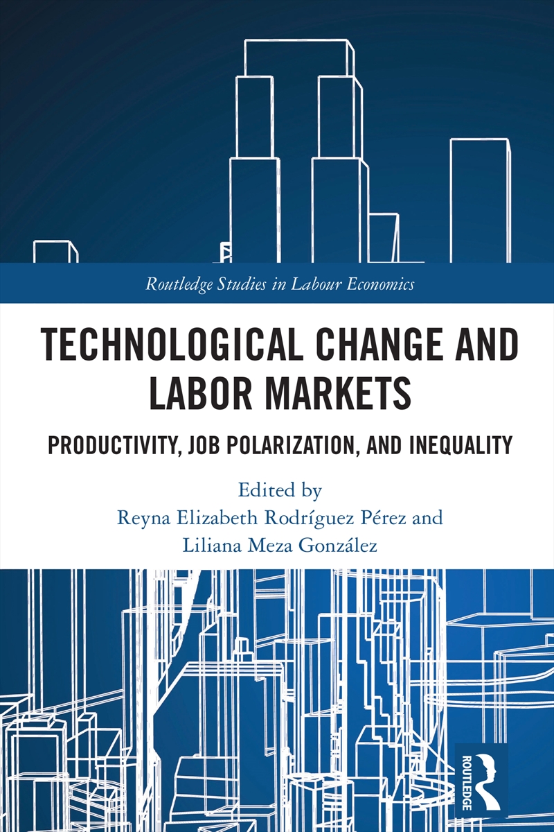 Technological Change and Labor Markets/Product Detail/Accounting & Finance