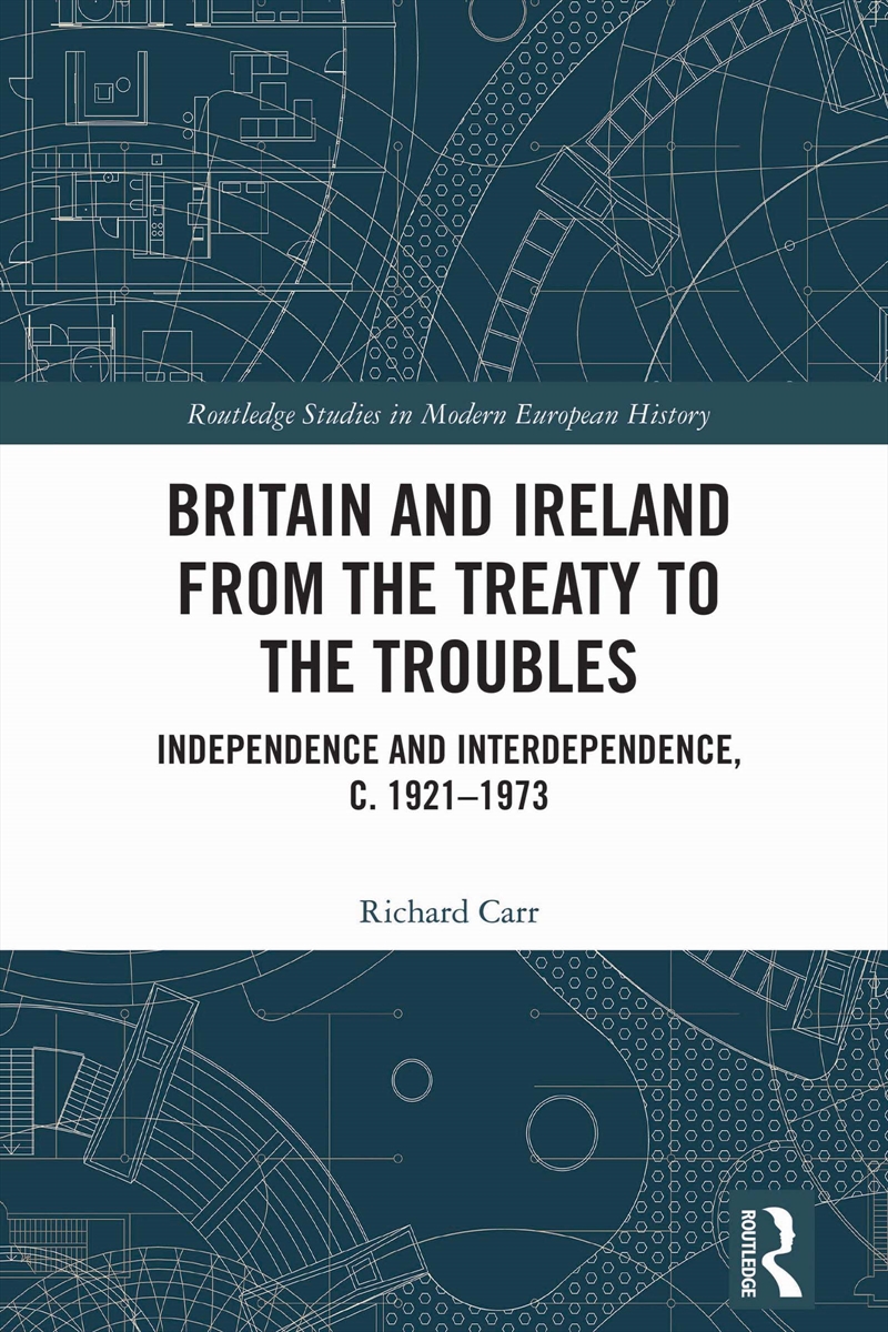 Britain and Ireland from the Treaty to the Troubles/Product Detail/History