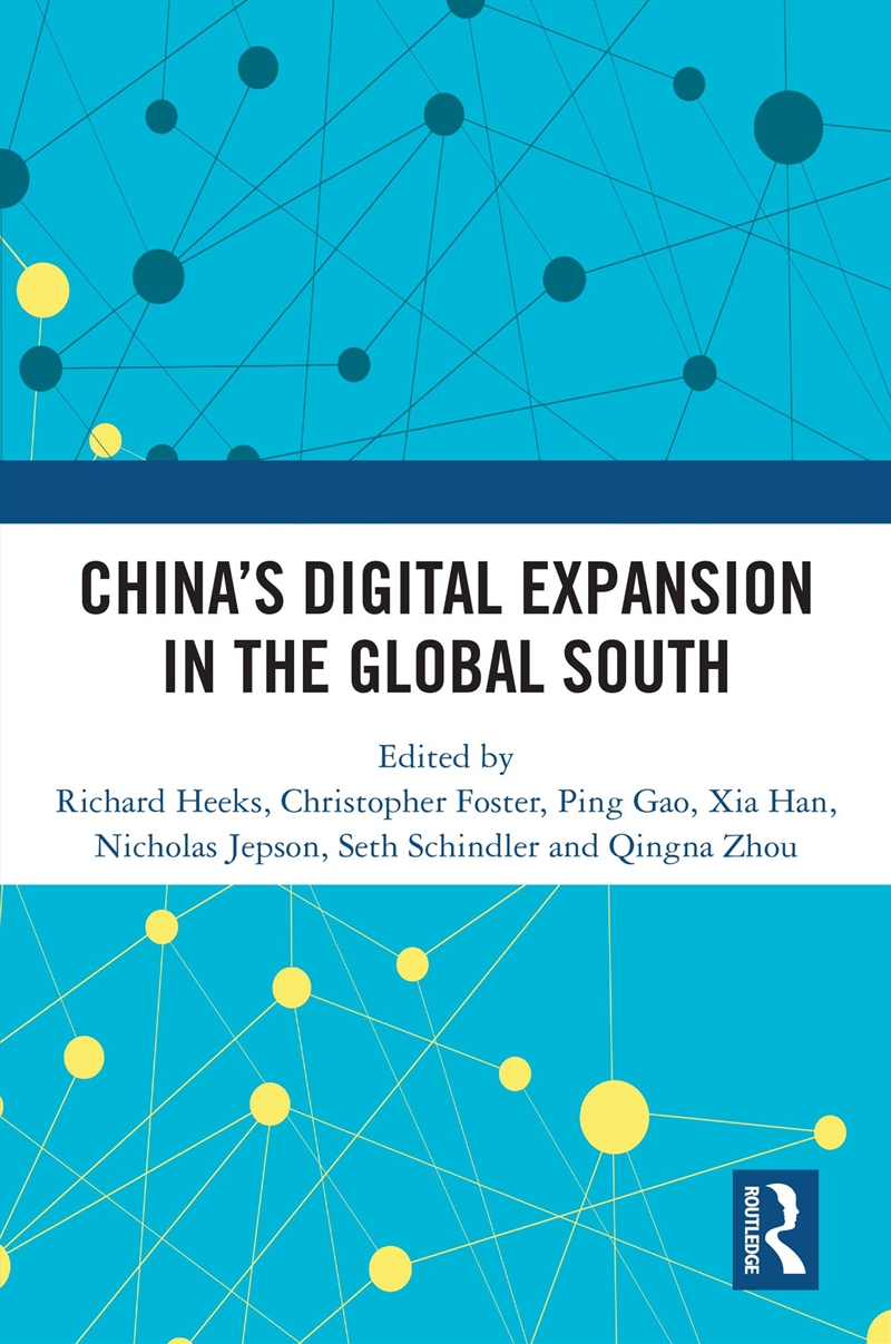 China’s Digital Expansion in the Global South/Product Detail/Society & Culture