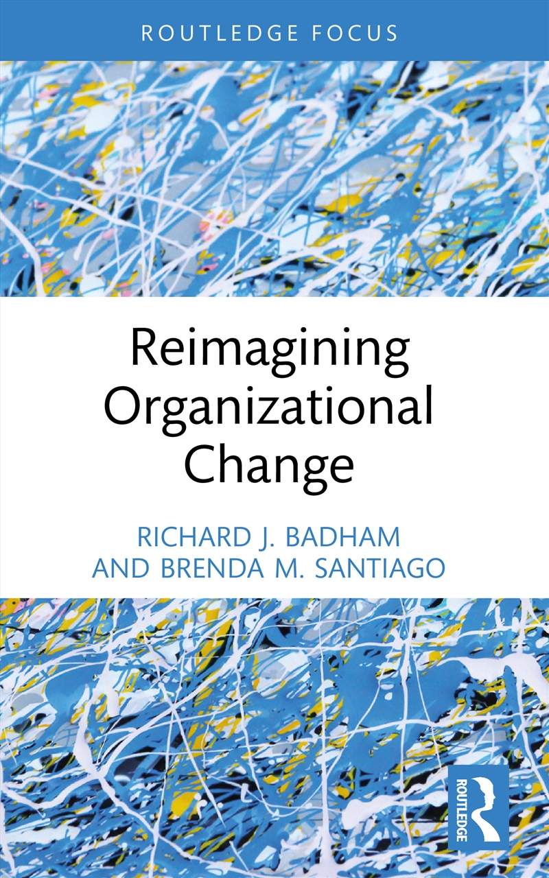 Reimagining Organizational Change/Product Detail/Business Leadership & Management
