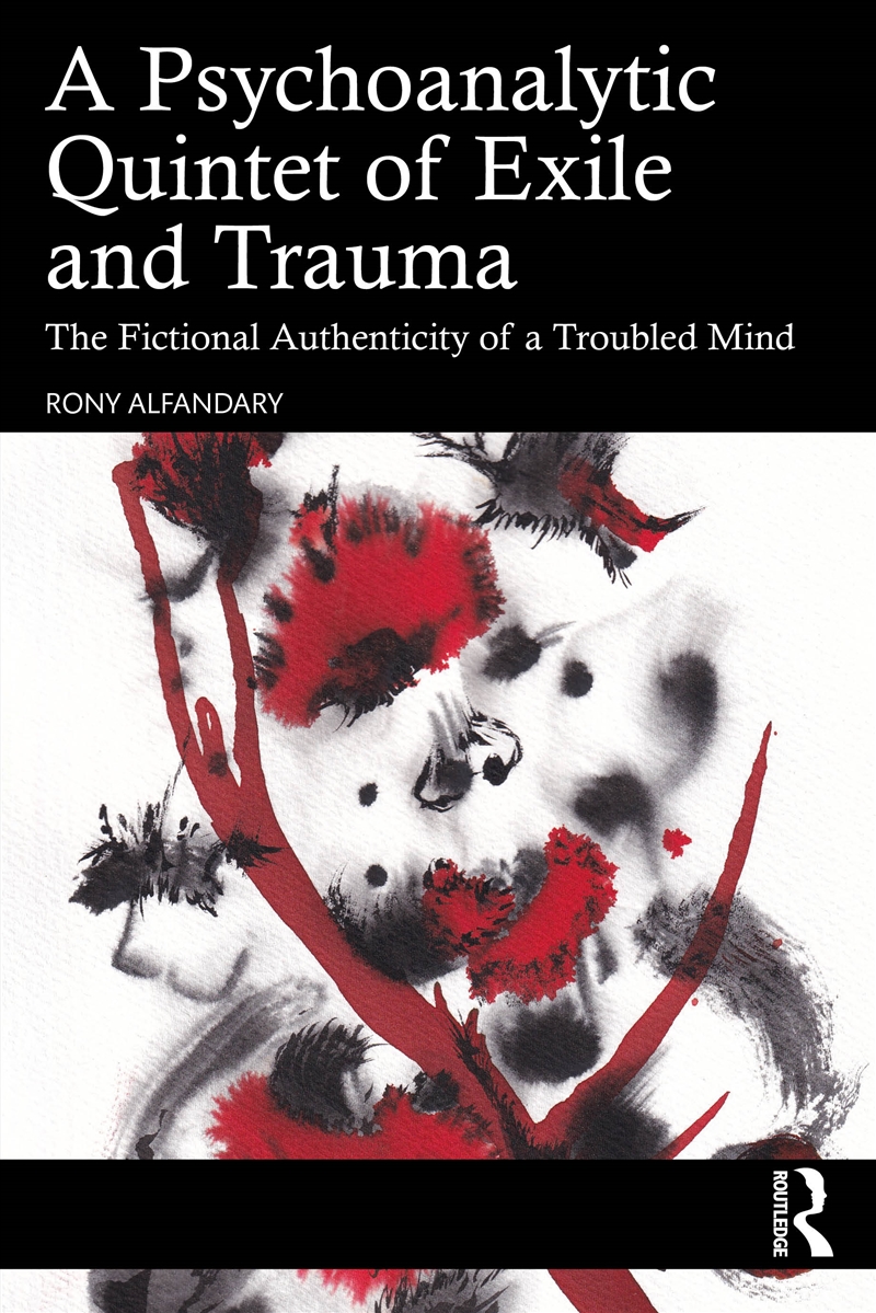 A Psychoanalytic Quintet of Exile and Trauma/Product Detail/Psychology