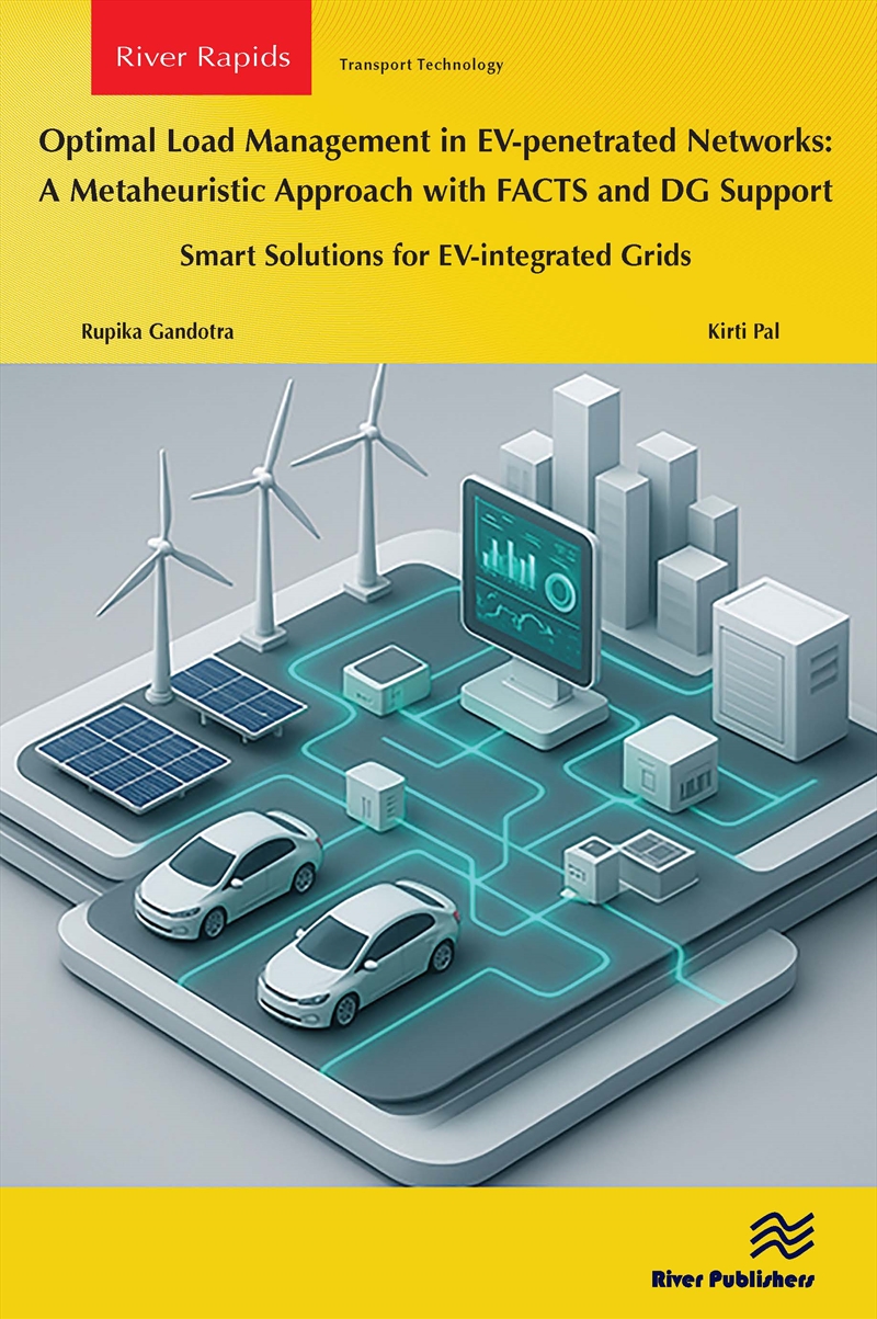 Optimal Load Management in EV-penetrated Networks: A Metaheuristic Approach with FACTS and DG Suppor/Product Detail/Computing & IT