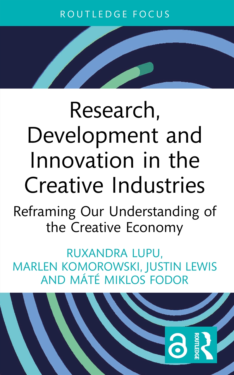 Research, Development and Innovation in the Creative Industries/Product Detail/Business Leadership & Management