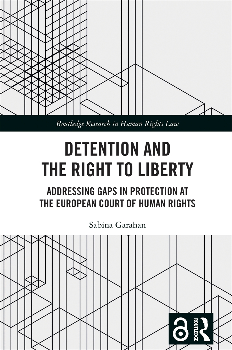 Detention and the Right to Liberty/Product Detail/Law