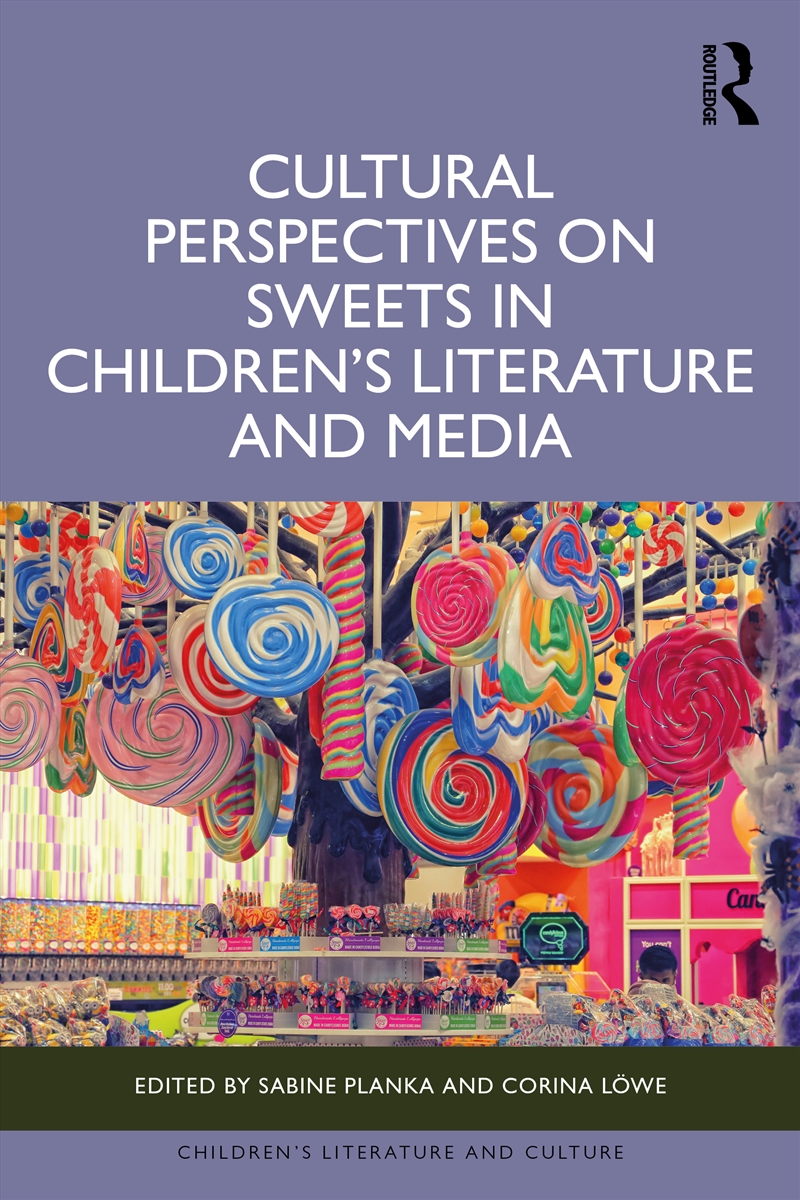 Cultural Perspectives on Sweets in Children’s Literature and Media/Product Detail/Media