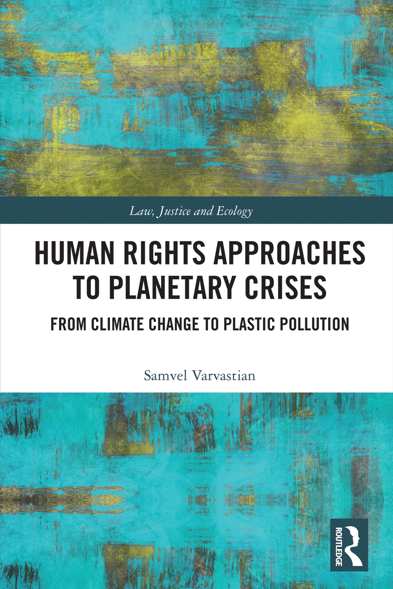 Human Rights Approaches to Planetary Crises/Product Detail/Law