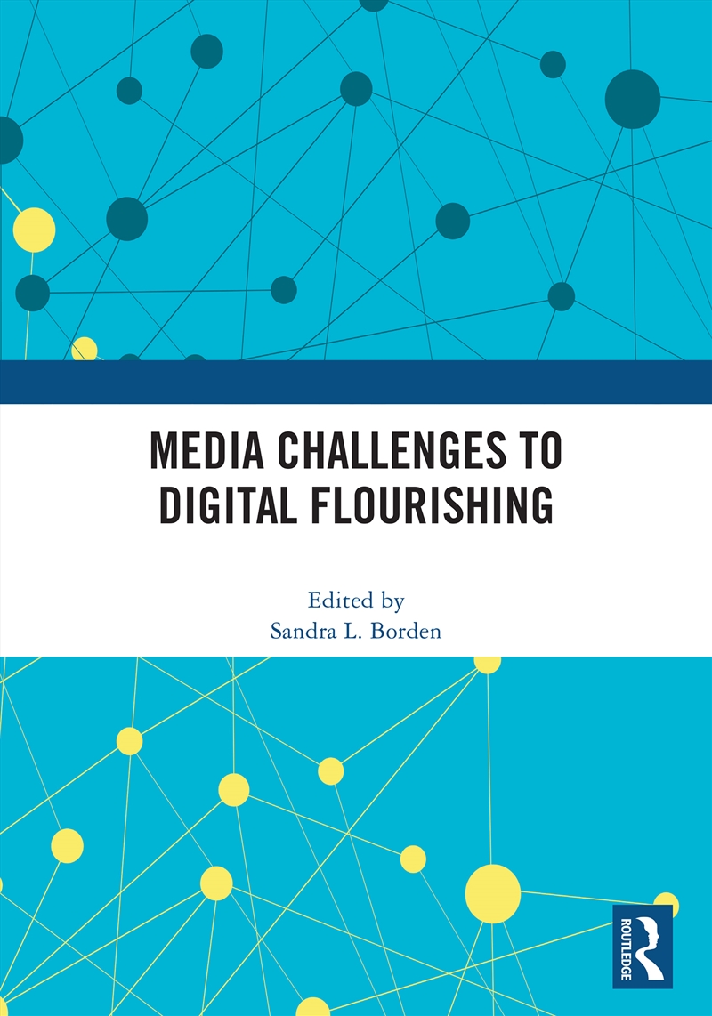 Media Challenges to Digital Flourishing/Product Detail/Society & Culture