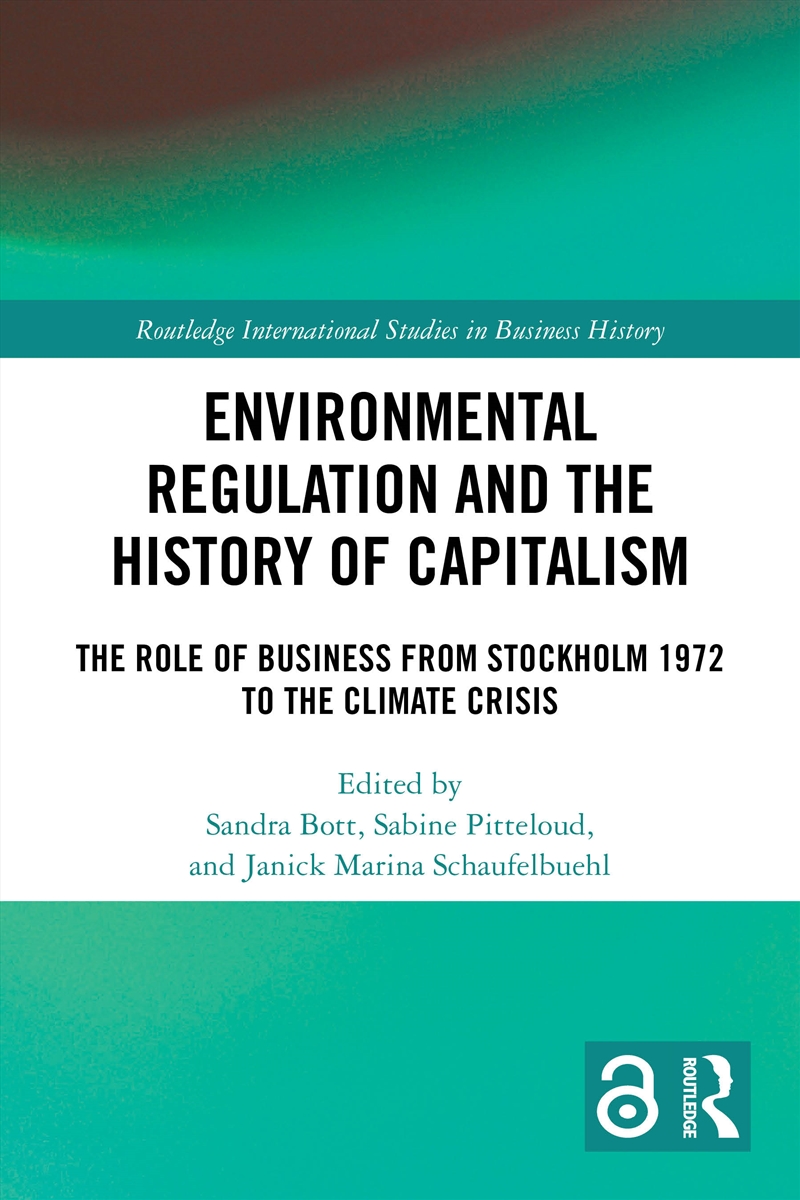 Environmental Regulation and the History of Capitalism/Product Detail/Business Leadership & Management
