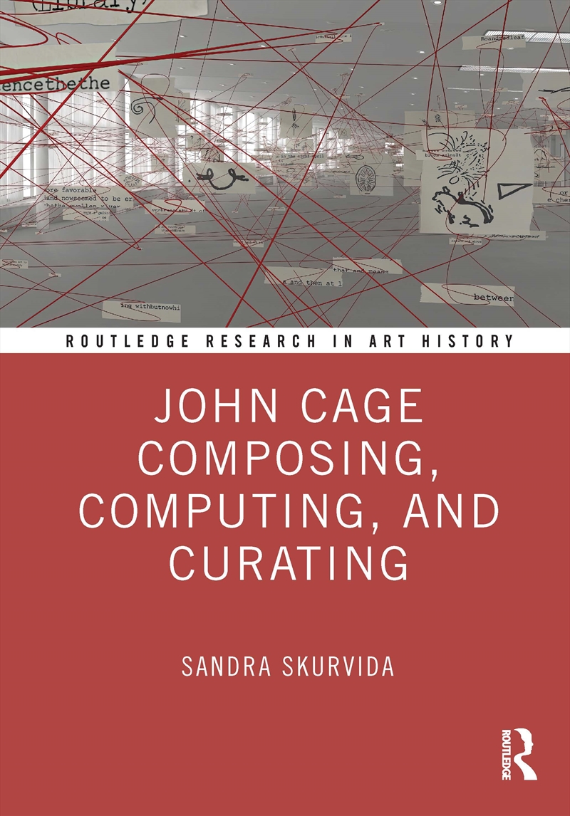 John Cage Composing, Computing, and Curating/Product Detail/Art