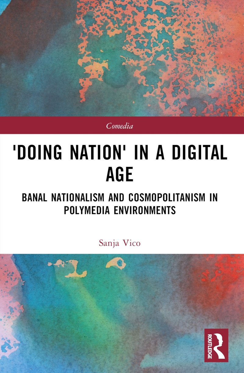 'Doing Nation' in a Digital Age/Product Detail/Society & Culture