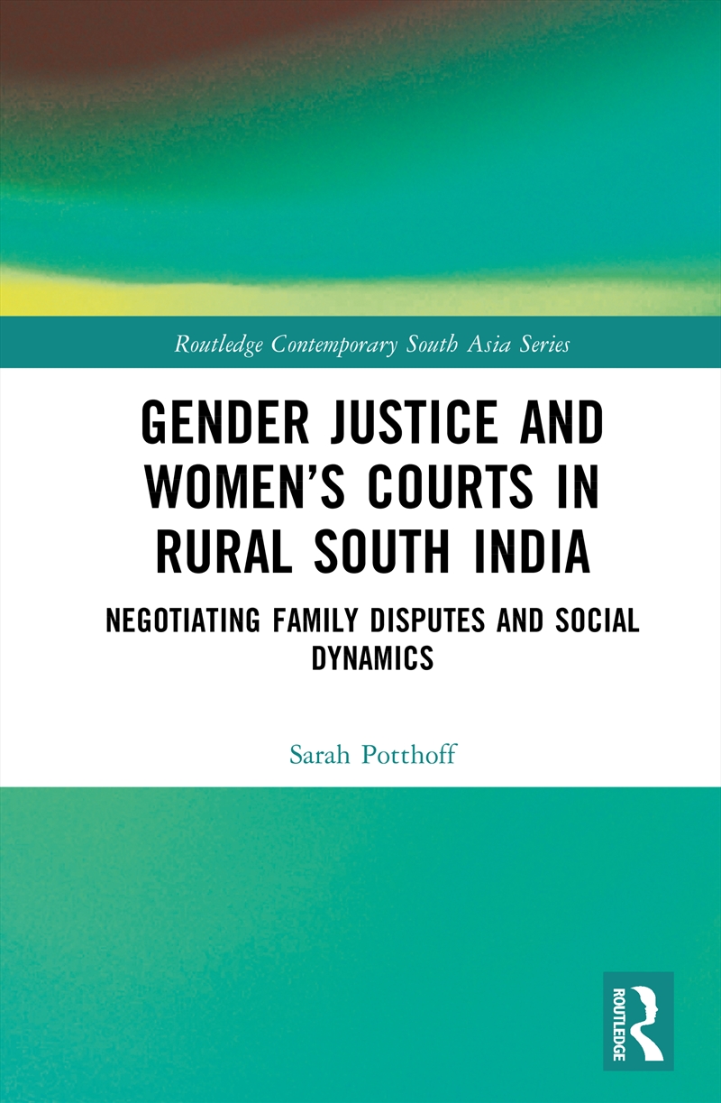Gender Justice and Women’s Courts in Rural South India/Product Detail/Law