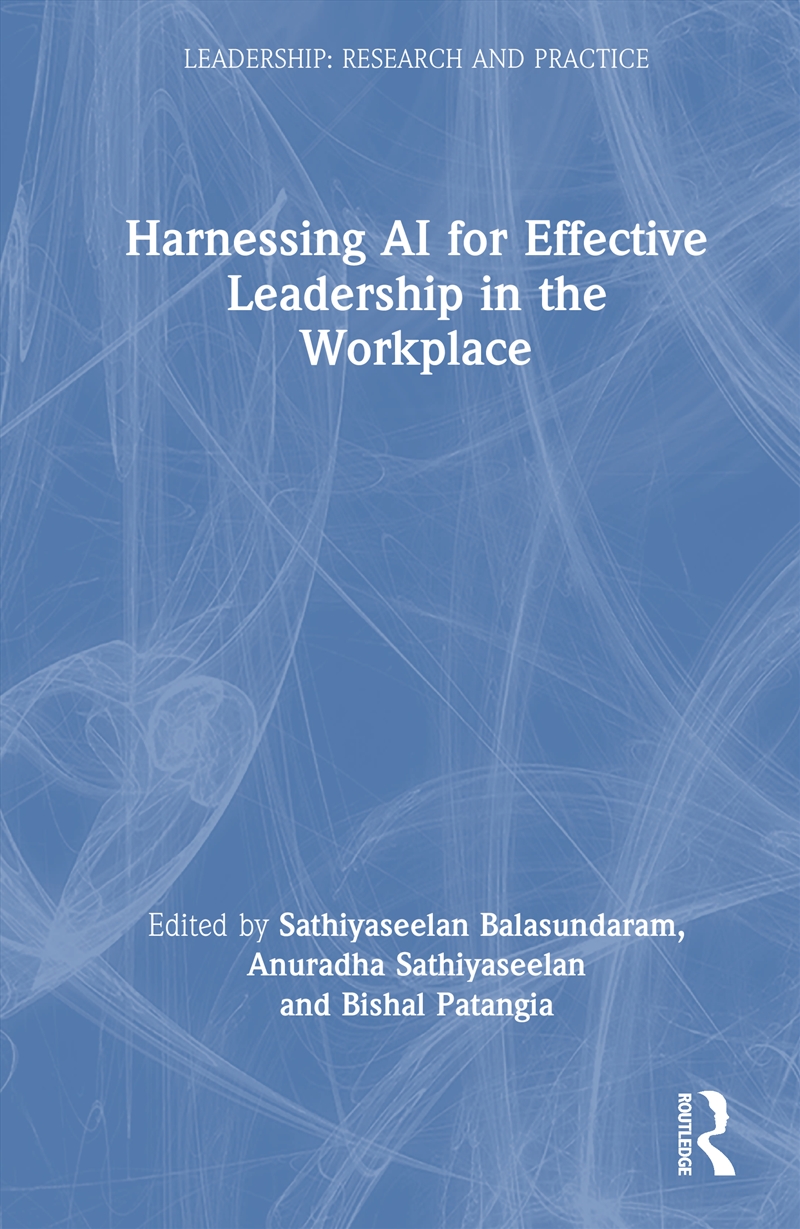 Harnessing AI for Effective Leadership in the Workplace/Product Detail/Business Leadership & Management