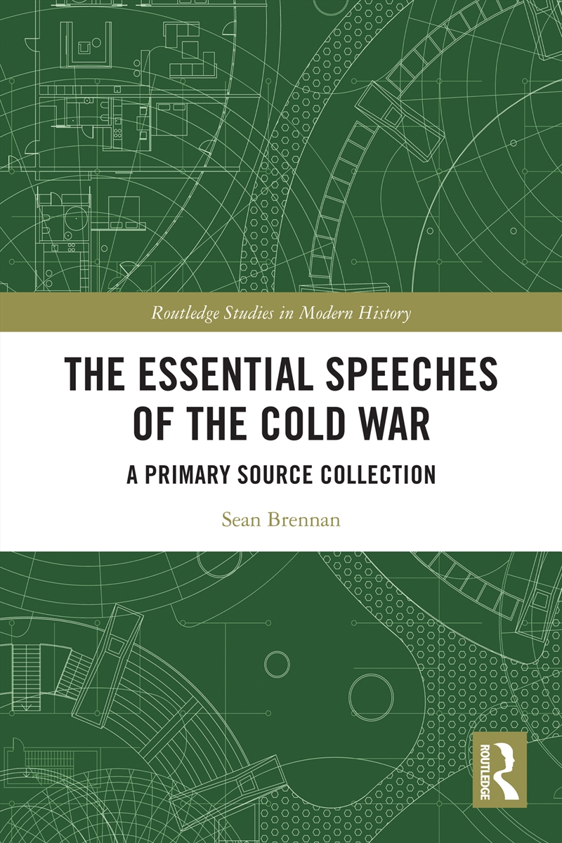 The Essential Speeches of the Cold War/Product Detail/History