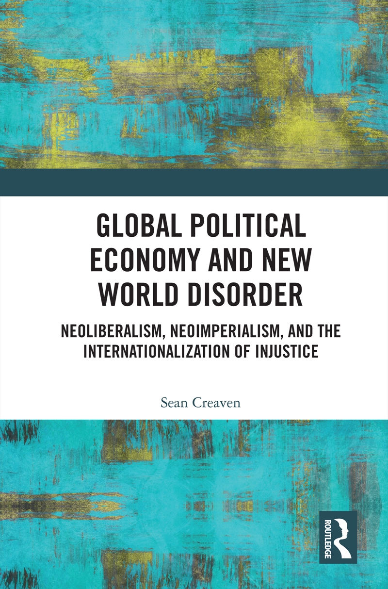 Global Political Economy and New World Disorder/Product Detail/Politics & Government