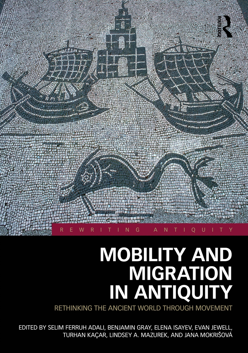 Mobility and Migration in Antiquity/Product Detail/History
