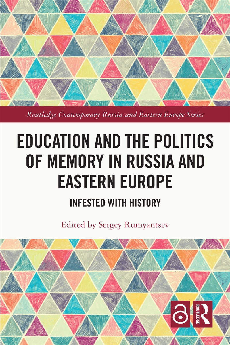 Education and the Politics of Memory in Russia and Eastern Europe/Product Detail/Politics & Government