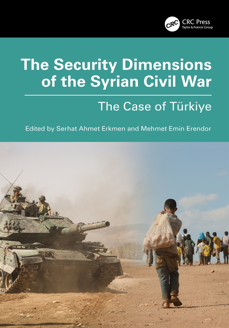 The Security Dimensions of the Syrian Civil War/Product Detail/Politics & Government