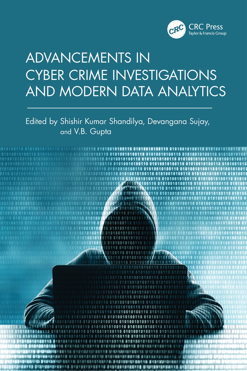 Advancements in Cyber Crime Investigations and Modern Data Analytics/Product Detail/Science