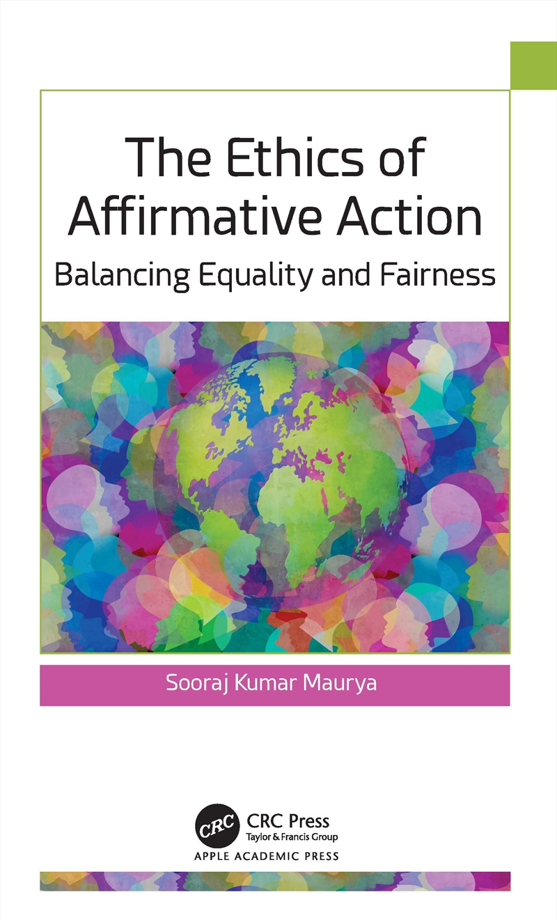 The Ethics of Affirmative Action/Product Detail/Business Leadership & Management