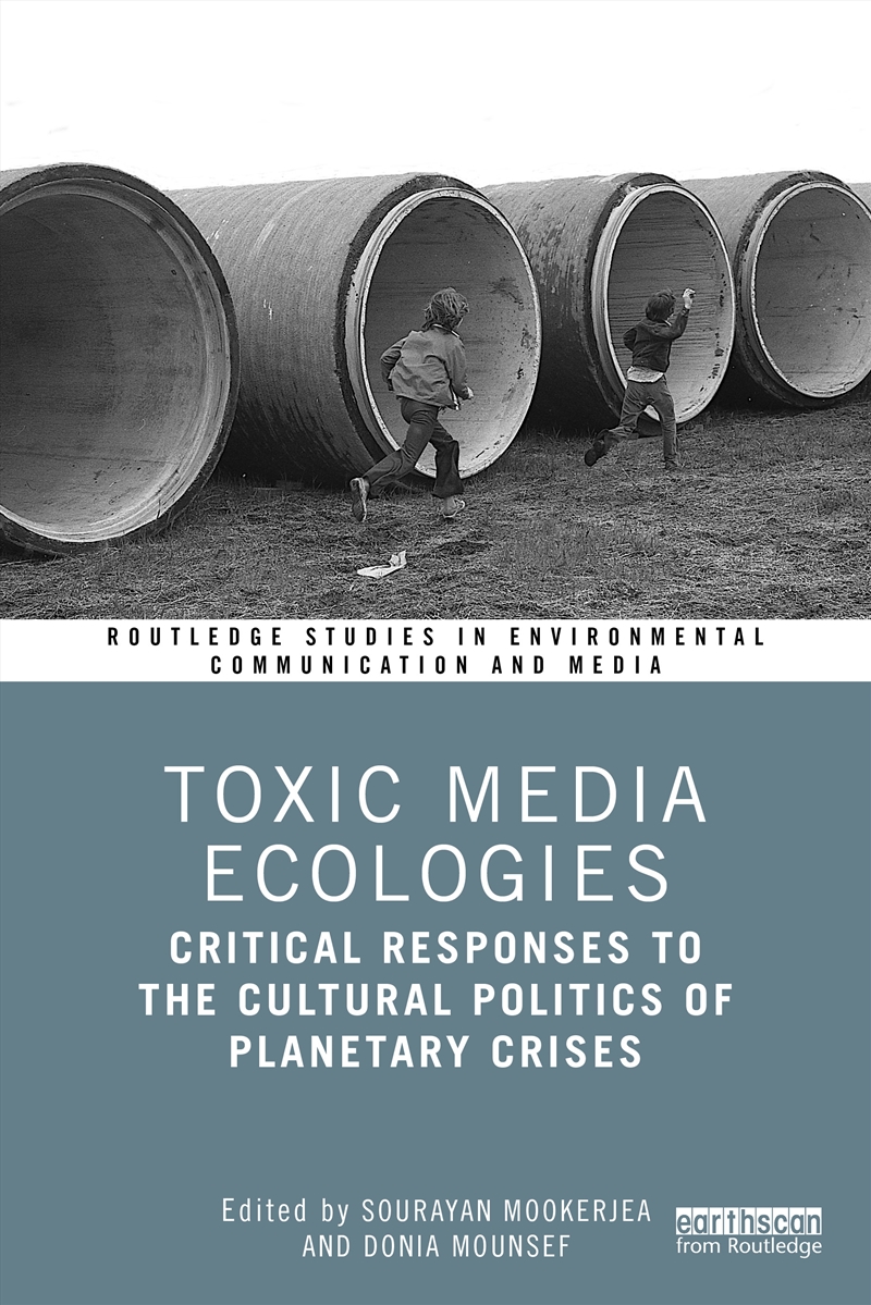 Toxic Media Ecologies/Product Detail/Media