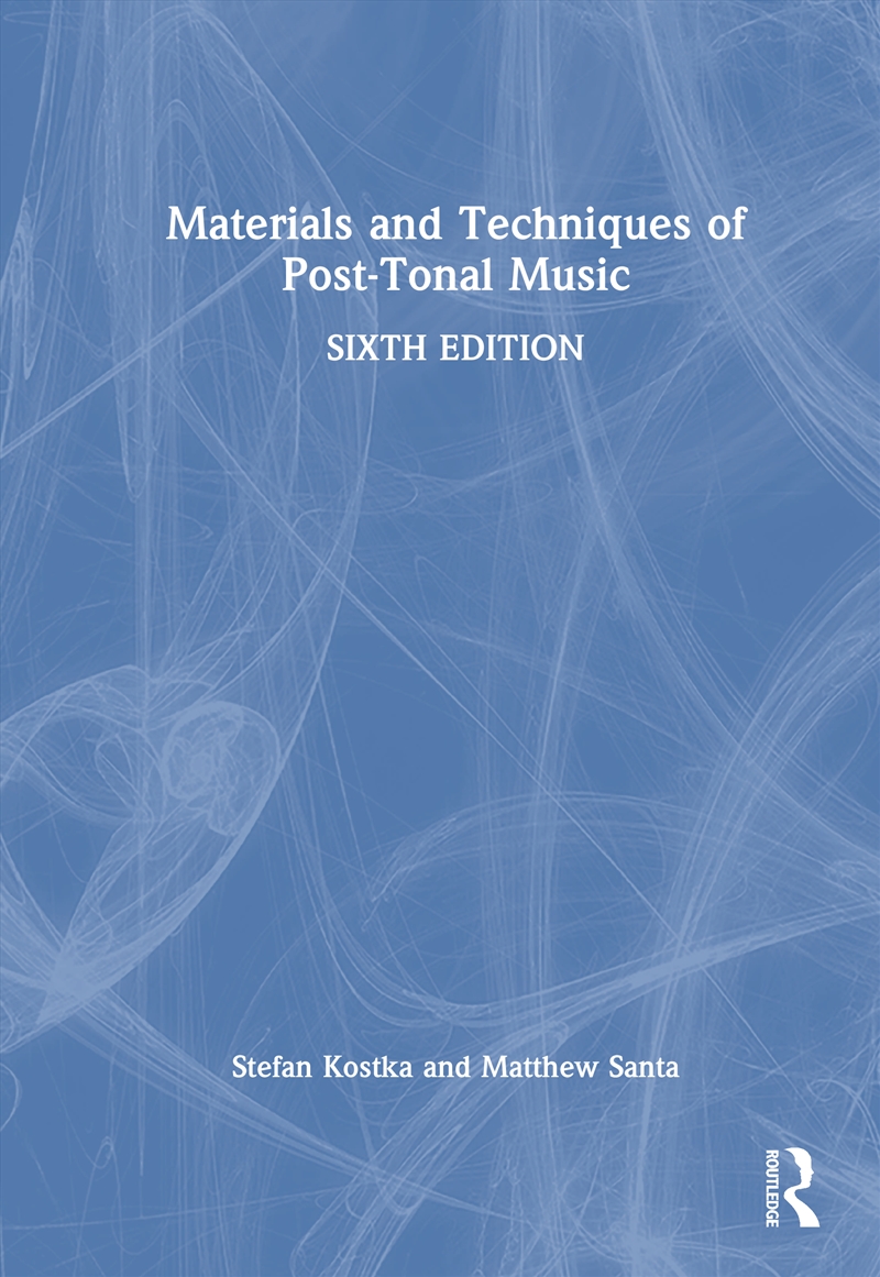 Materials and Techniques of Post-Tonal Music/Product Detail/Media