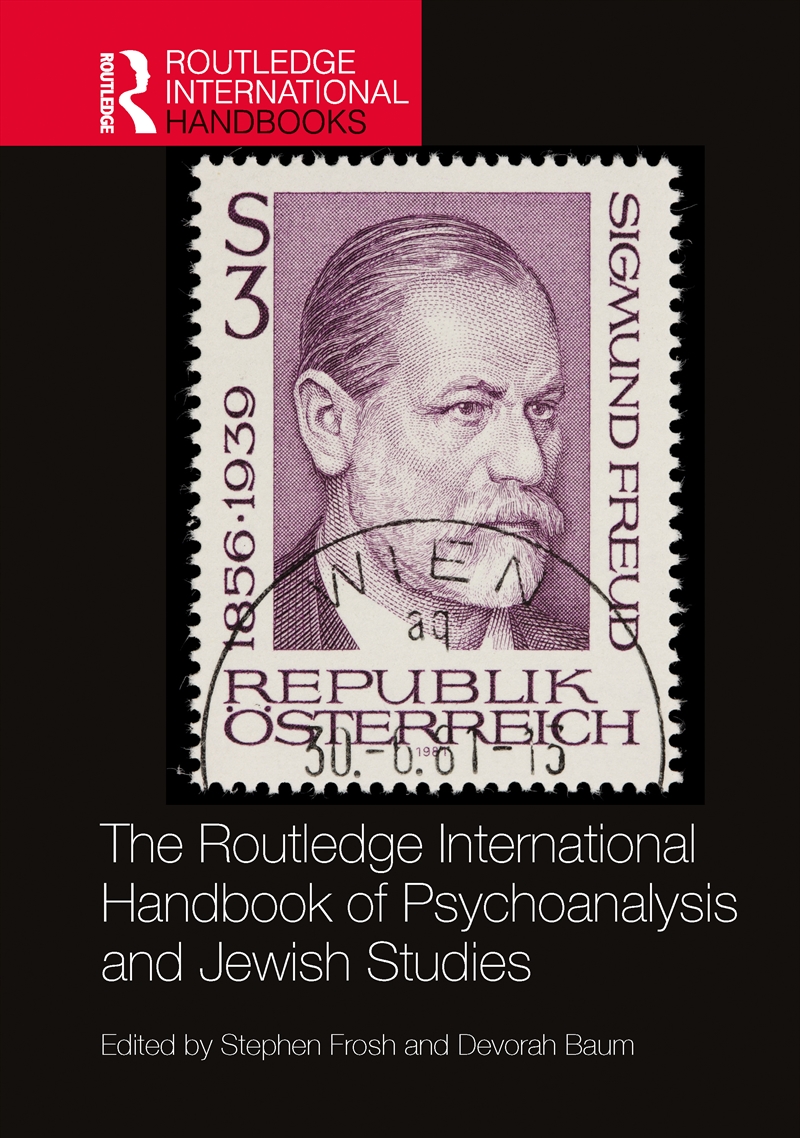 The Routledge International Handbook of Psychoanalysis and Jewish Studies/Product Detail/Psychology
