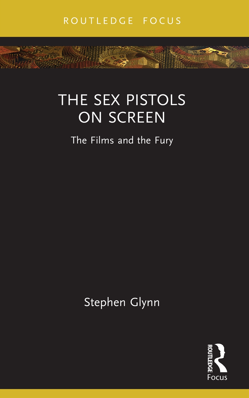 The Sex Pistols on Screen/Product Detail/Society & Culture