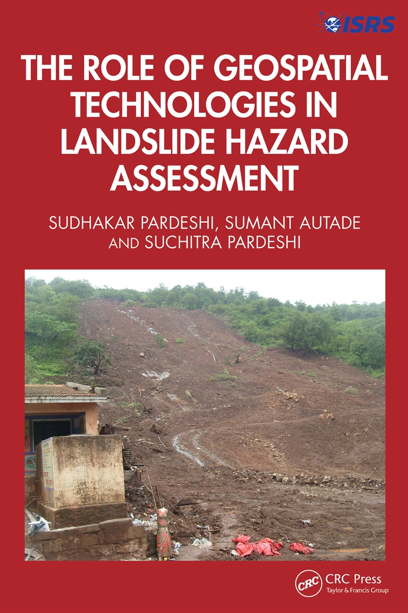 The Role of Geospatial Technologies in Landslide Hazard Assessment/Product Detail/Geography