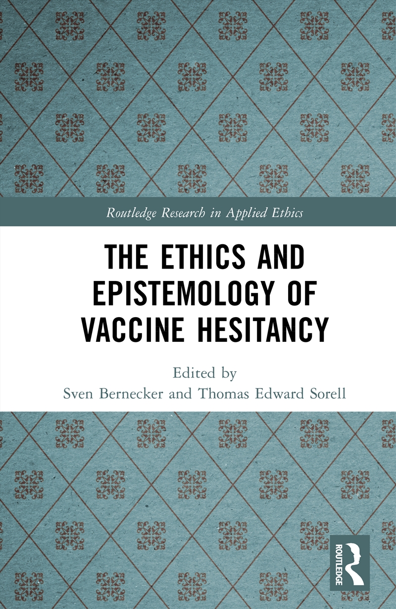 The Ethics and Epistemology of Vaccine Hesitancy/Product Detail/Reading